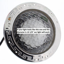 Load image into Gallery viewer, An example of a 10 1/8&quot; Round diameter pool light

